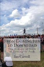From Donington to Download