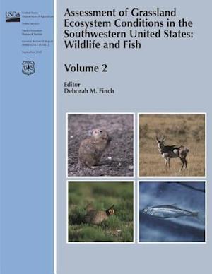 Assessment of Grassland Ecosystem Conditions in the Southwestern United States