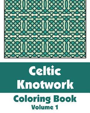 Celtic Knotwork Coloring Book (Volume 1)