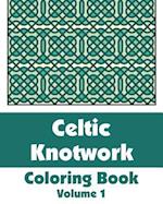 Celtic Knotwork Coloring Book (Volume 1)