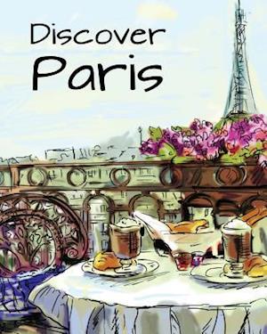 Discover Paris