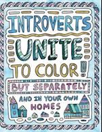 Introverts Unite to Color! But Separately and in Your Own Homes