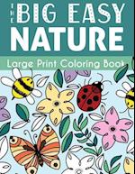 The Big Easy Nature Large Print Coloring Book 