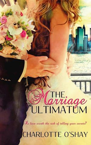 The Marriage Ultimatum