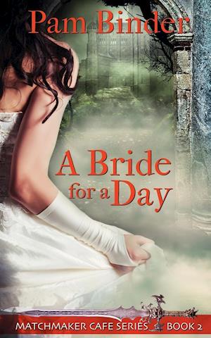 A Bride for a Day