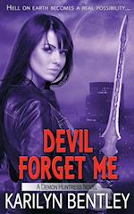 Devil Forget Me
