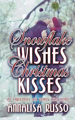 Snowflake Wishes, Christmas Kisses