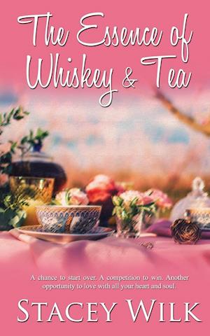 The Essence of Whiskey and Tea