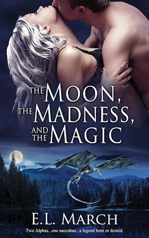 The Moon, the Madness, and the Magic