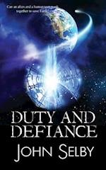 Duty and Defiance 