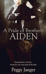 A Pride of Brothers: Aiden 