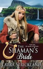 The Shaman's Bride 