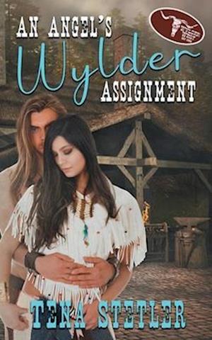 An Angel's Wylder Assignment