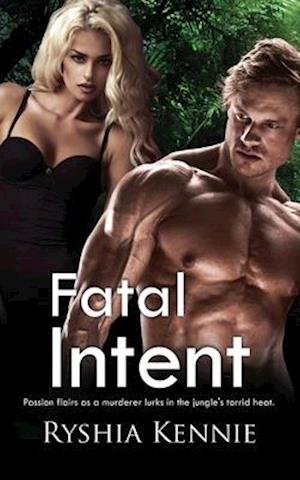 Fatal Intent