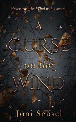 A Curse on the Wind