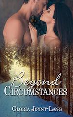 Beyond Circumstances 