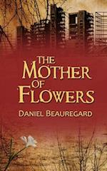 The Mother of Flowers 