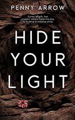 Hide Your Light 