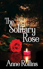 The Solitary Rose 