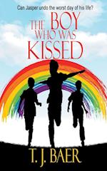 The Boy Who Was Kissed