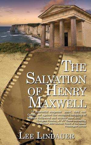 The Salvation of Henry Maxwell