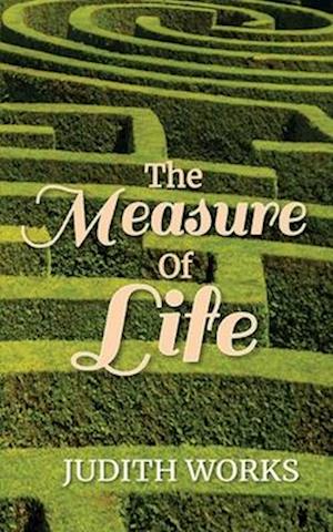 The Measure of Life