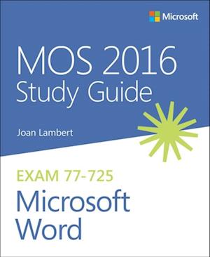 MOS 2016 Study Guide for Microsoft Word