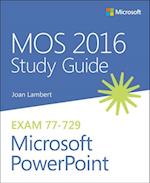 MOS 2016 Study Guide for Microsoft PowerPoint