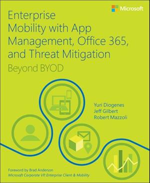Enterprise Mobility with App Management, Office 365, and Threat Mitigation