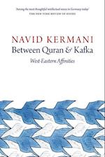 Between Quran and Kafka