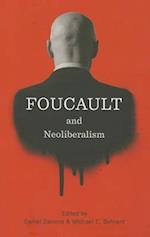 Foucault and Neoliberalism