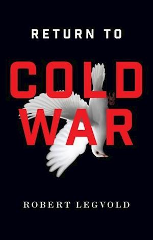 Return to Cold War