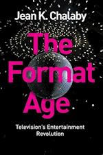 The Format Age – Television's Entertainment Revolution