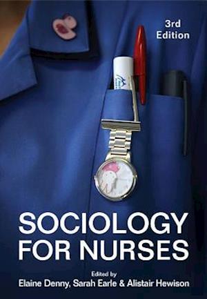 Sociology for Nurses 3e