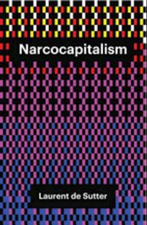 Narcocapitalism