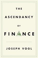 The Ascendancy of Finance