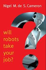 Will Robots Take Your Job? – A Plea for Consensus