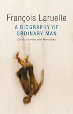 A Biography of Ordinary Man