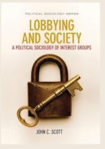 Lobbying and Society – A Political Sociology of Interest Groups