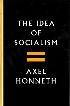 The Idea of Socialism