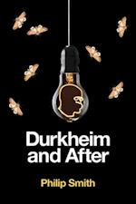 Durkheim and After – The Durkheimian Tradition, 1893–2020