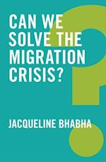 Can We Solve the Migration Crisis?