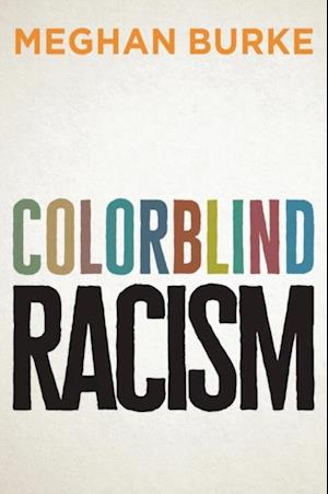 Colorblind Racism