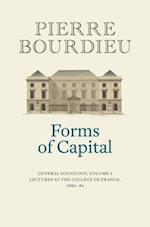 Forms of Capital: General Sociology, Volume 3