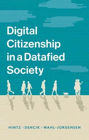 Digital Citizenship in a Datafied Society