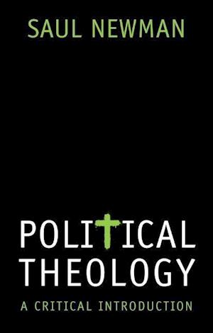 Political Theology – A Critical Introduction