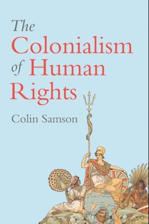 Colonialism of Human Rights