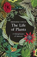 The Life of Plants, A Metaphysics of Mixture