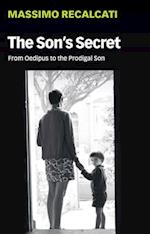 The Son's Secret – From Oedipus to the Prodigal Son