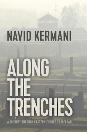 Along the Trenches